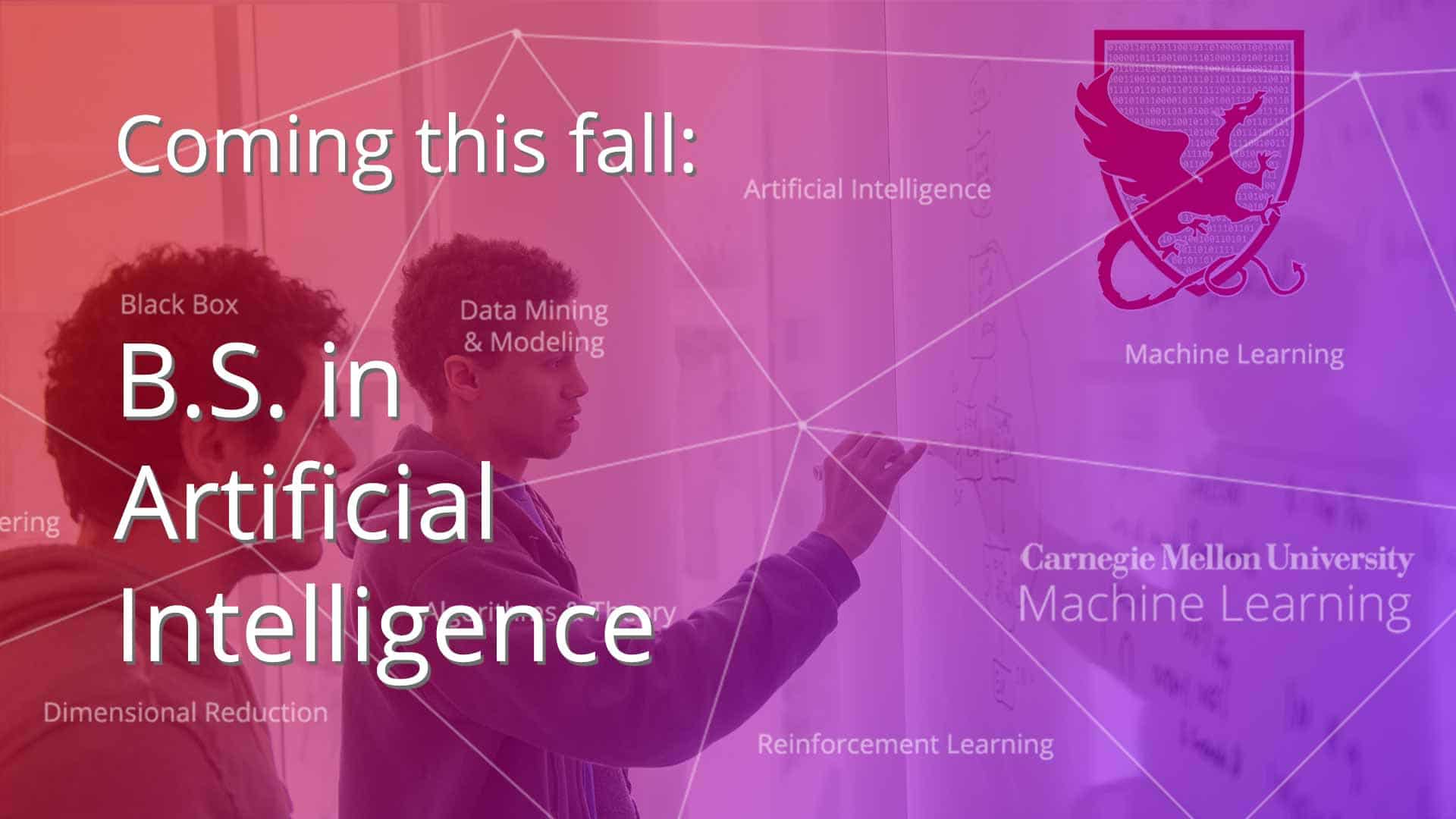 Carnegie Mellon University Launches Undergraduate Degree in Artificial  Intelligence - Machine Learning - CMU - Carnegie Mellon University